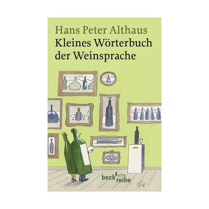 Kleines Wörterbuch der Weinsprache