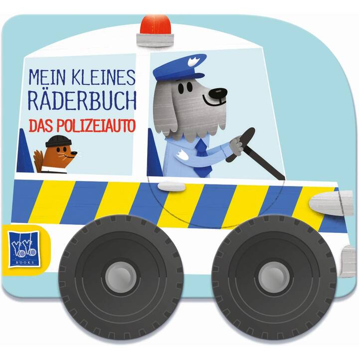 Mein kleines Räderbuch - Das Polizeiauto