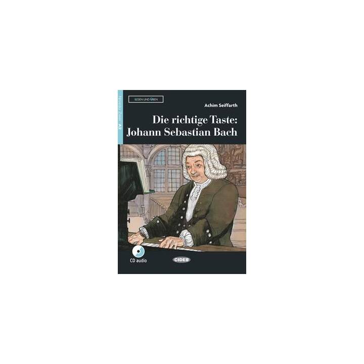 Die richtige Taste: Johann Sebastian Bach