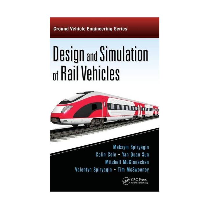 Design and Simulation of Rail Vehicles