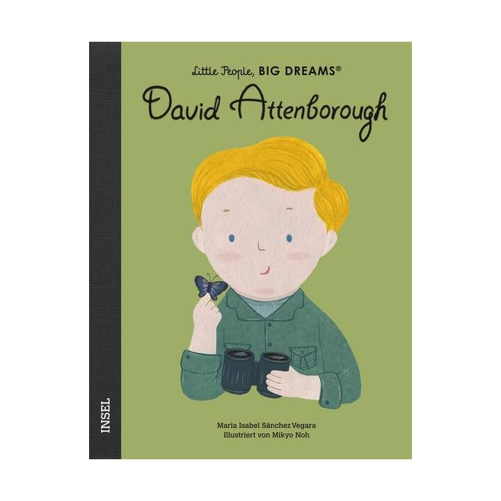 David Attenborough. Little People, Big Dreams