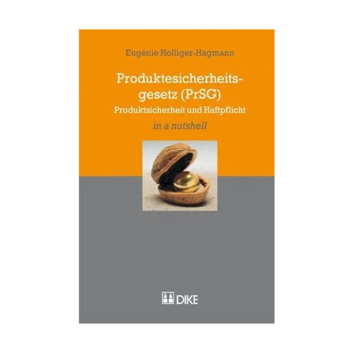 Produktesicherheitsgesetz (PrSG)