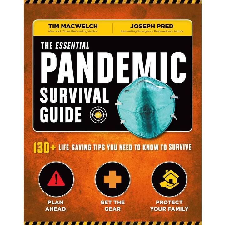 The Essential Pandemic Survival Guide