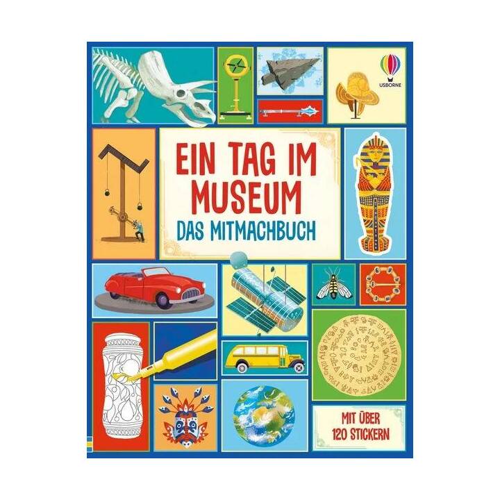 Ein Tag im Museum – Das Mitmachbuch