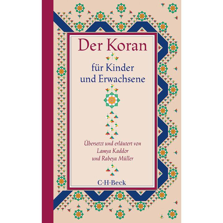 Der Koran für Kinder und Erwachsene