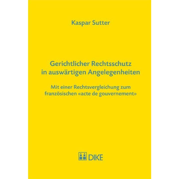 Gerichtlicher Rechtsschutz in auswärtigen Angelegenheiten