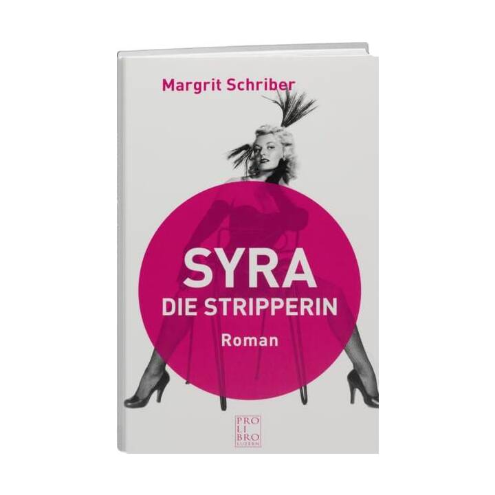 Syra die Stripperin