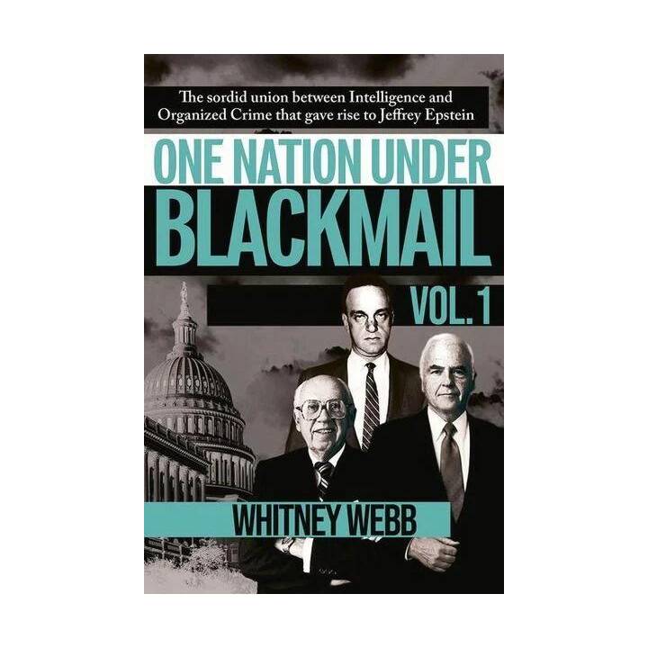 One Nation Under Blackmail Vol.1