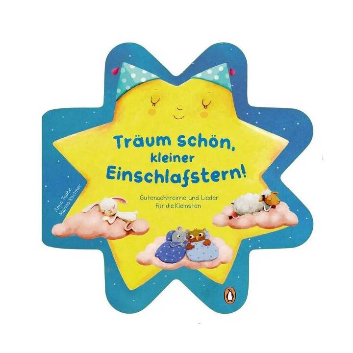 Träum schön mit dem kleinen Einschlafstern - Gutenachtreime und Lieder. Pappbilderbuch ab 2 Jahren - mit attraktiver Stanzung in Sternenform