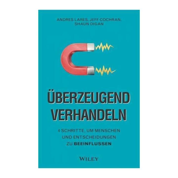 Überzeugend verhandeln