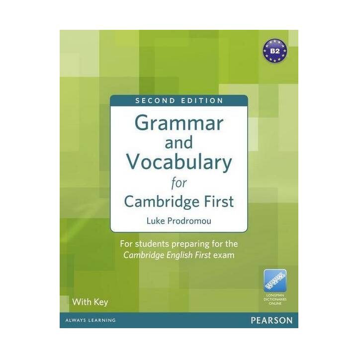 Grammar and Vocabulary for Cambridge First (with Key)