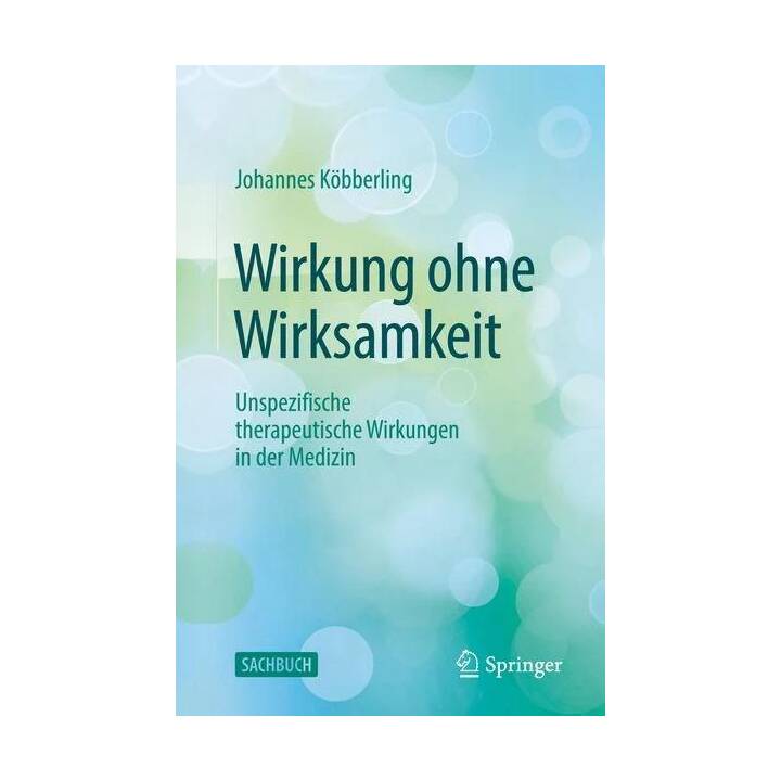 Wirkung ohne Wirksamkeit