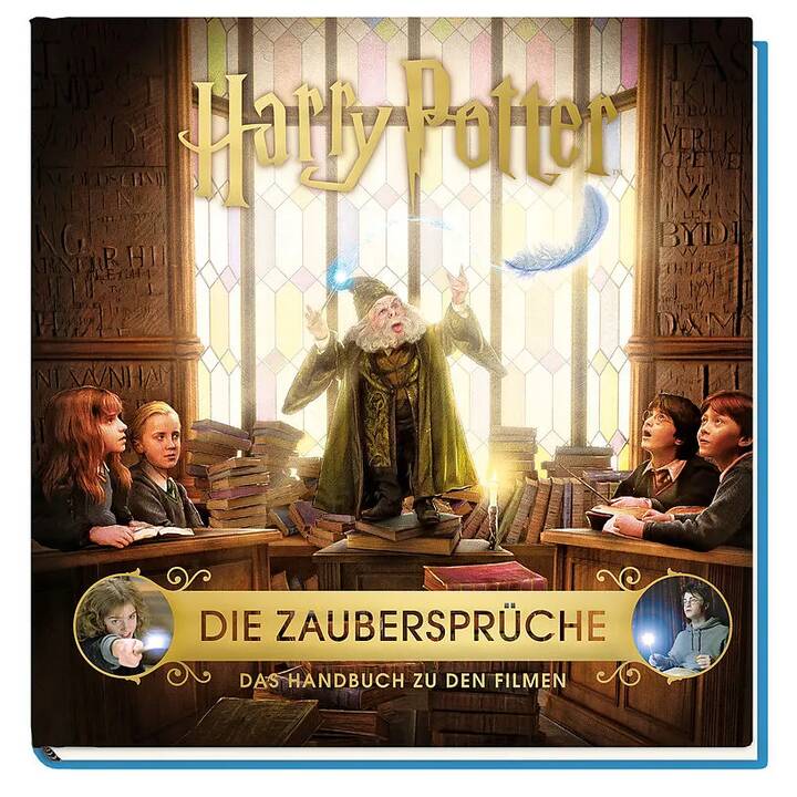 Harry Potter: Die Zaubersprüche - Das Handbuch zu den Filmen
