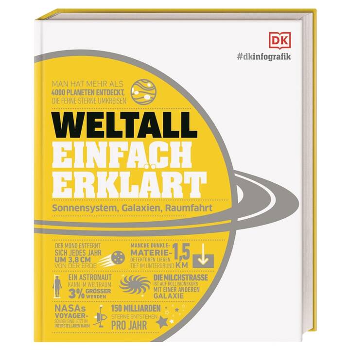 Dkinfografik. Weltall einfach erklärt