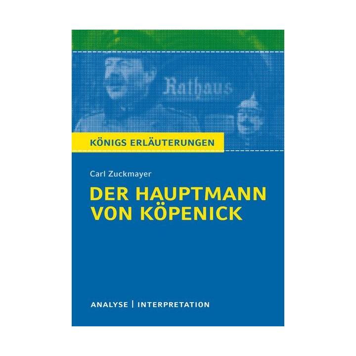Der Hauptmann von Köpenick von Carl Zuckmayer