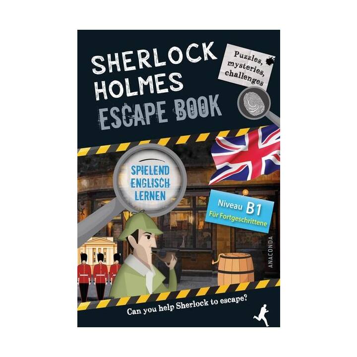 Sherlock Holmes Escape Book. Spielend Englisch lernen - für Fortgeschrittene Sprachniveau B1