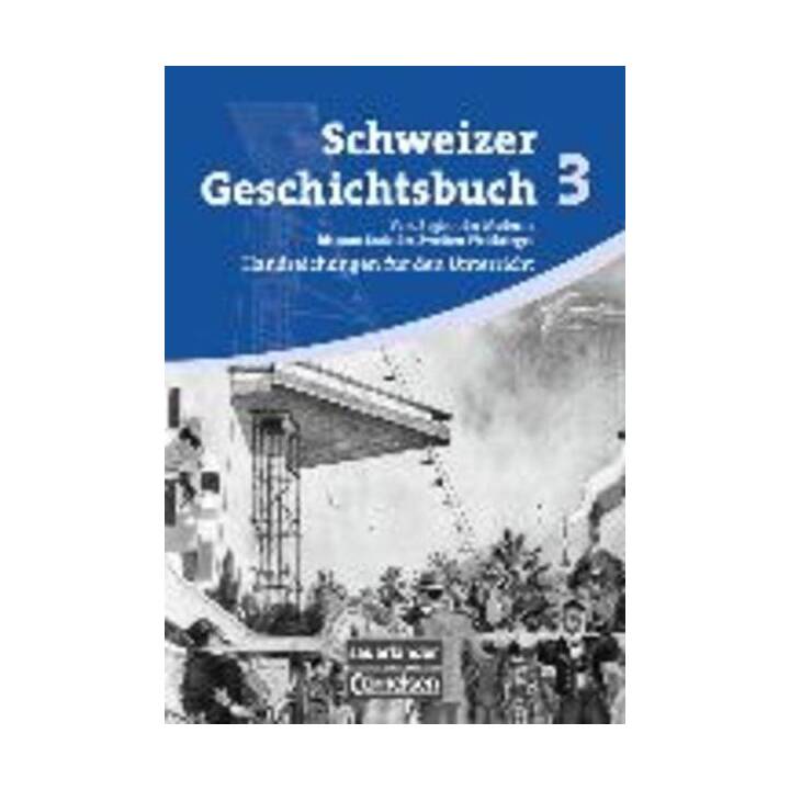 Schweizer Geschichtsbuch 3