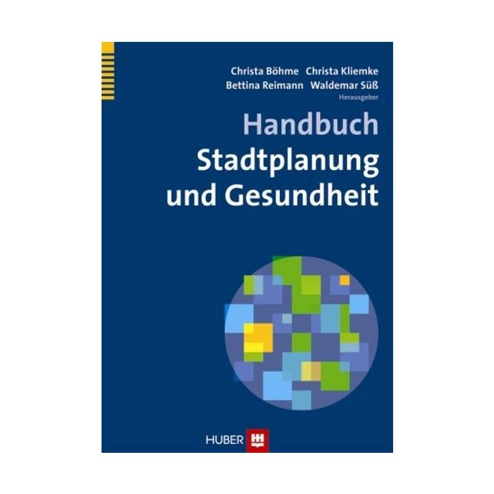 Handbuch Stadtplanung und Gesundheit