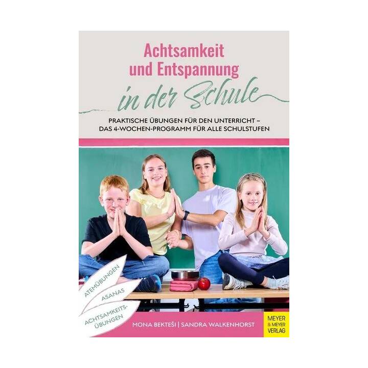 Achtsamkeit und Entspannung in der Schule