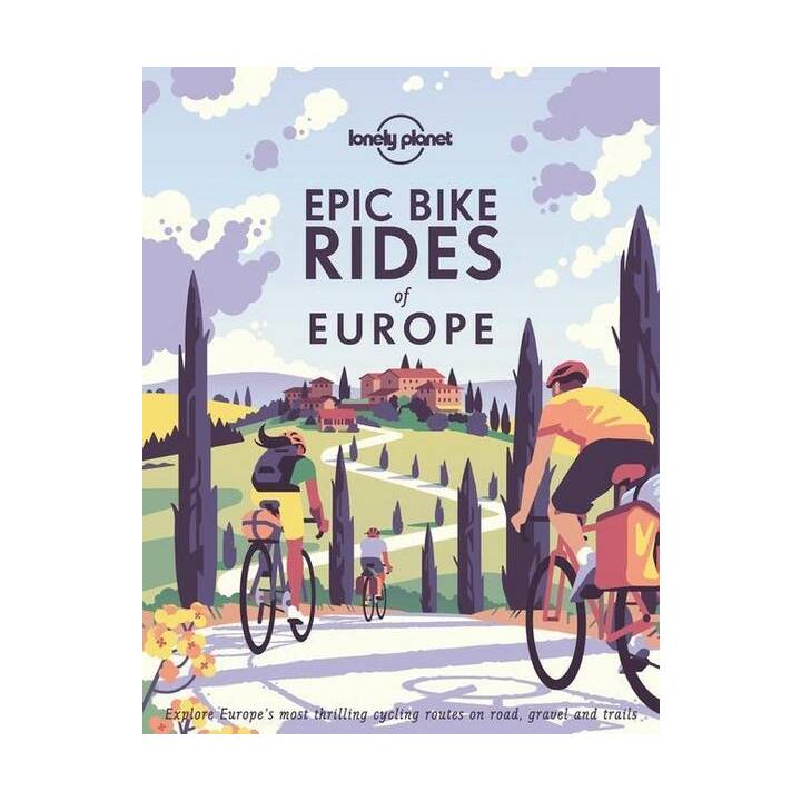 Epic Bike Rides of Europe