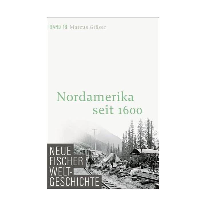 Neue Fischer Weltgeschichte. Band 18