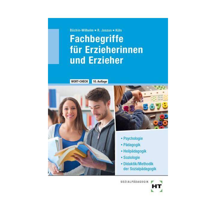 WORT-CHECK Fachbegriffe für Erzieherinnen und Erzieher