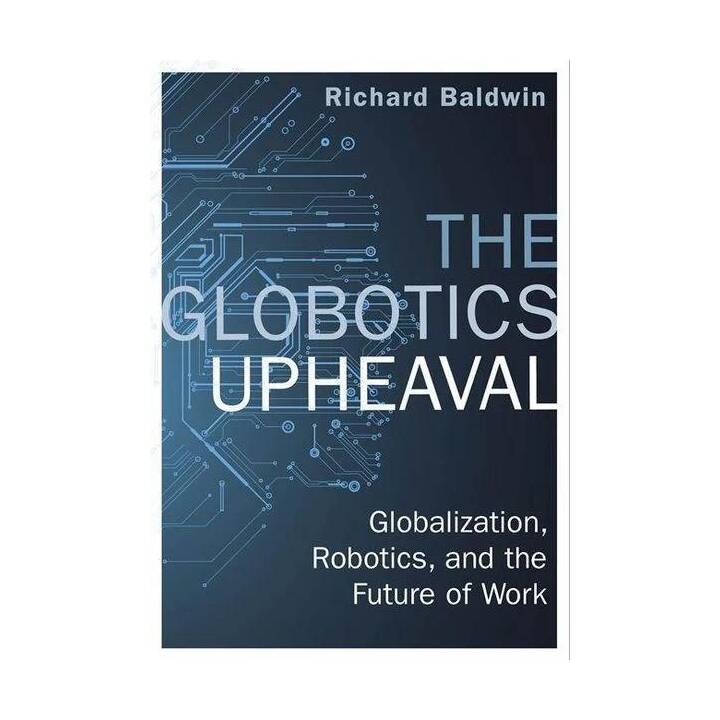 The Globotics Upheaval