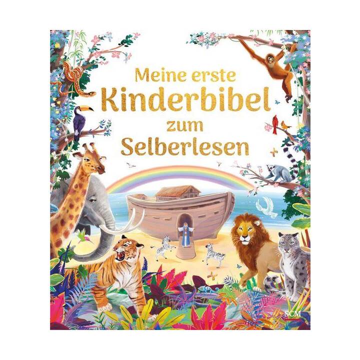 Meine erste Kinderbibel zum Selberlesen