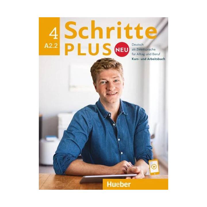 Schritte plus Neu 4. Kursbuch und Arbeitsbuch mit Audios online