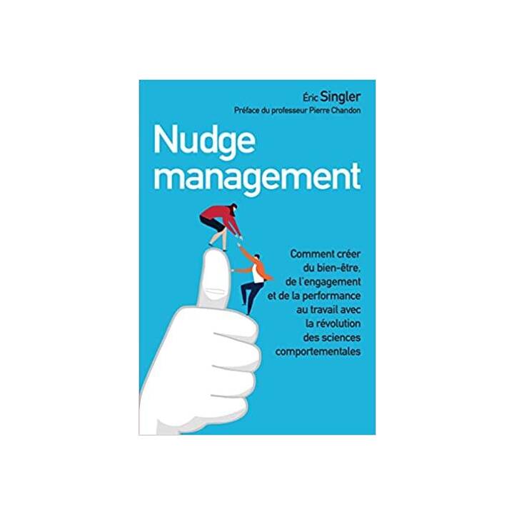 Nudge Management