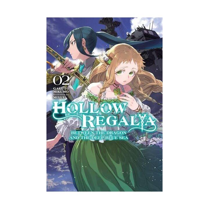 Hollow Regalia, Vol. 2 (light novel)