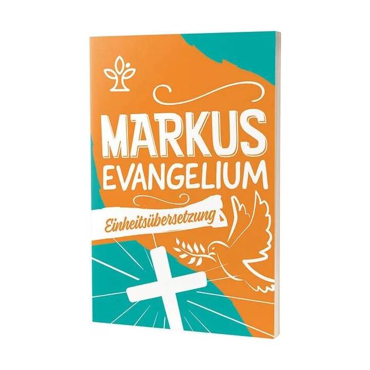 Das Markusevangelium - Jugendausgabe