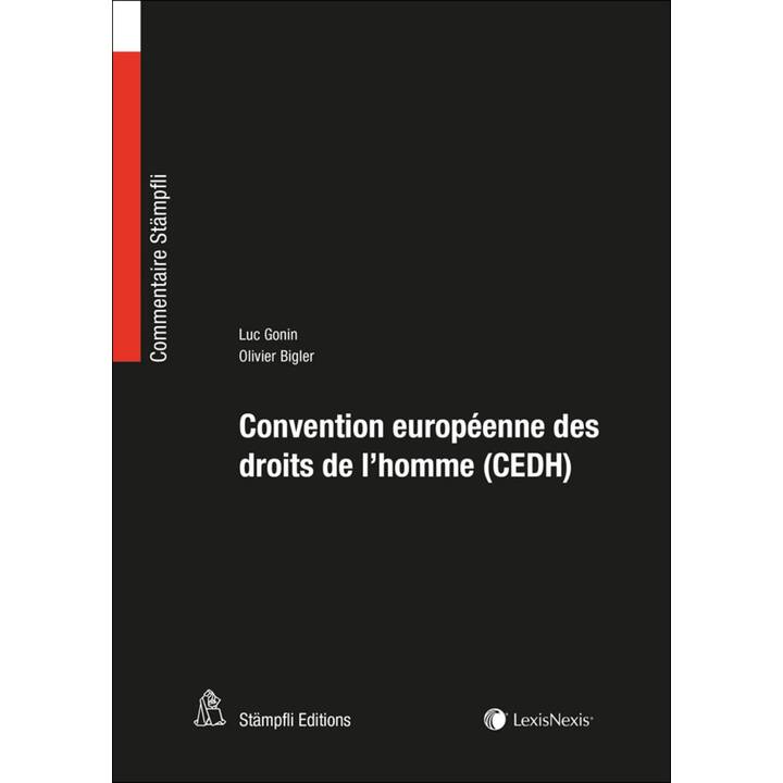 Convention européenne des droits de l'homme (CEDH)