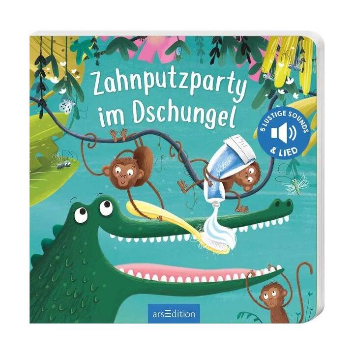 Zahnputzparty im Dschungel. Mit 5 lustigen Sounds & Lied