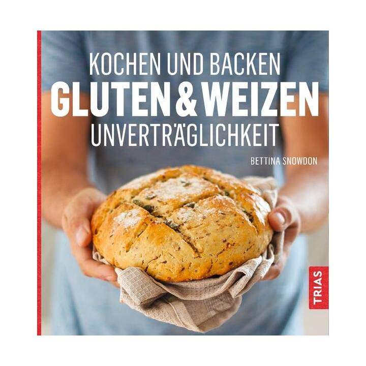 Kochen und Backen: Gluten- & Weizen-Unverträglichkeit