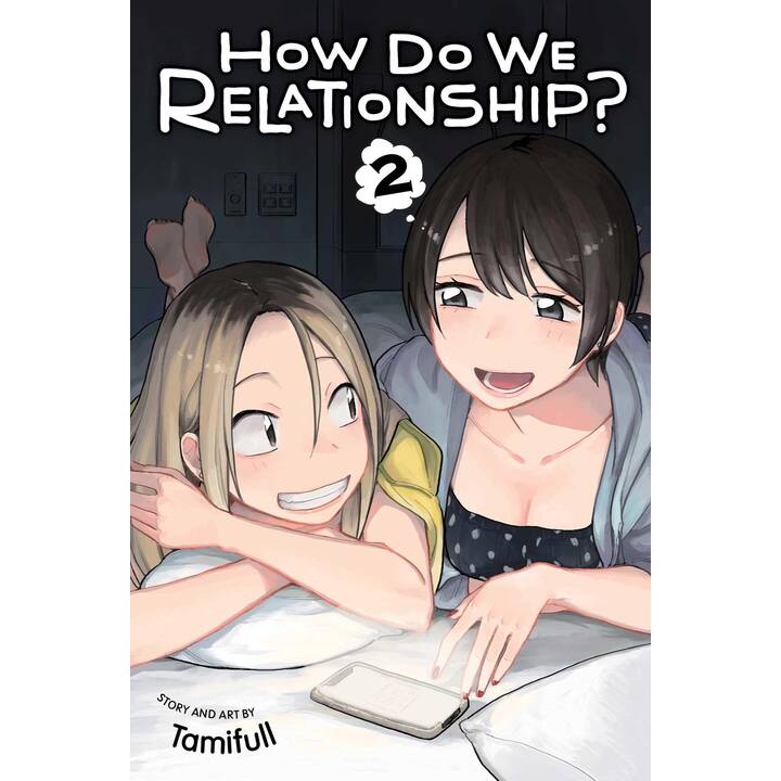 How Do We Relationship?, Vol. 2