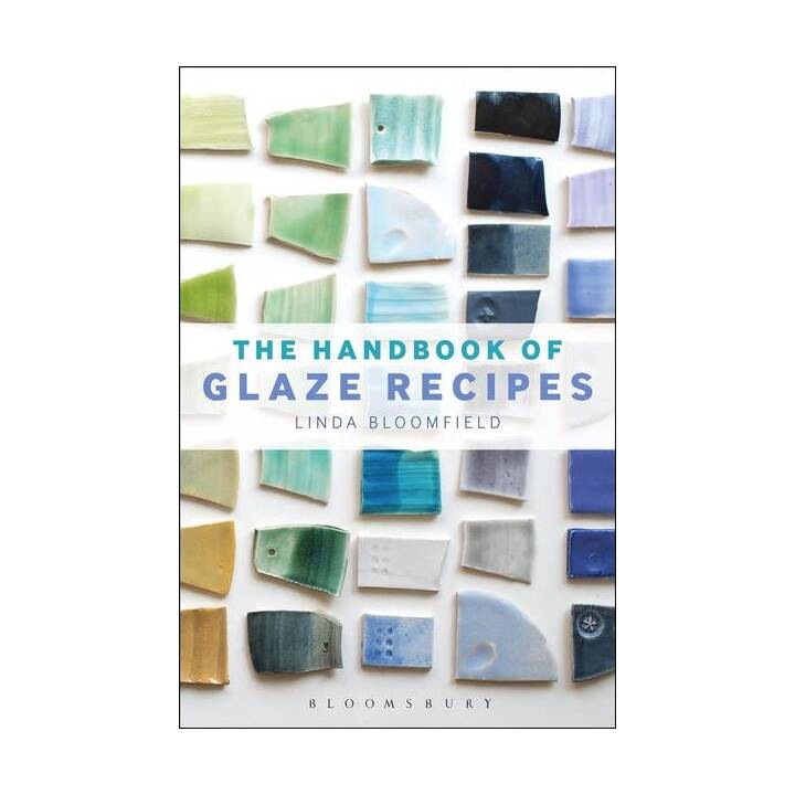 The Handbook of Glaze Recipes