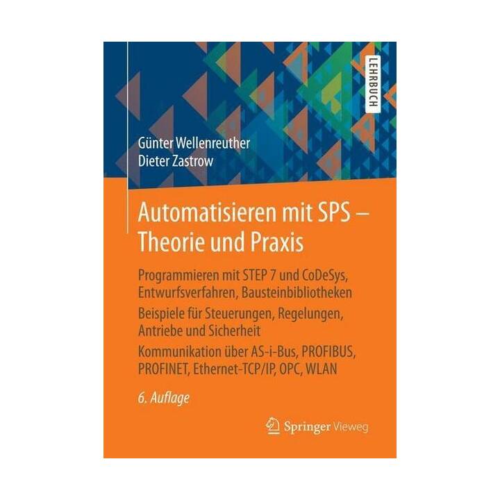 Automatisieren mit SPS - Theorie und Praxis