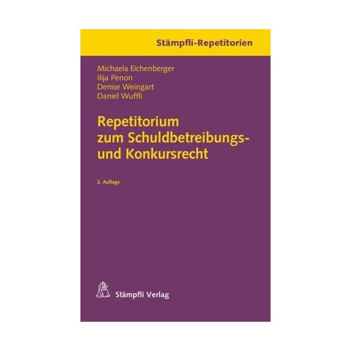 Repetitorium zum Schuldbetreibungs- und Konkursrecht