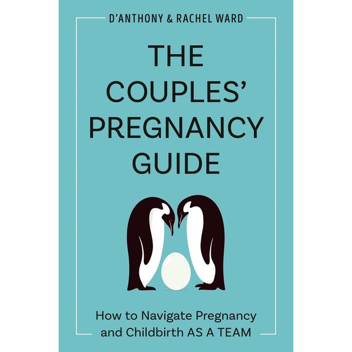 The Couples' Pregnancy Guide