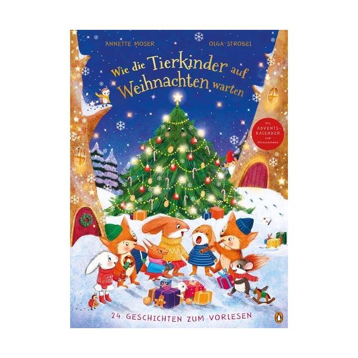 Wie die Tierkinder auf Weihnachten warten. 24 Geschichten zum Vorlesen - Pappbilderbuch mit herausnehmbarem Adventskalender für Kinder ab 3 Jahren