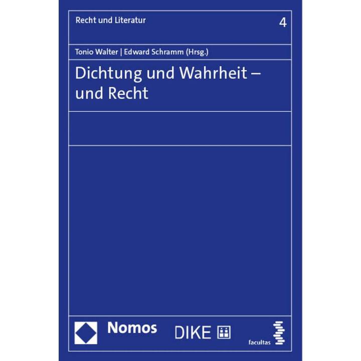 Dichtung und Wahrheit - und Recht