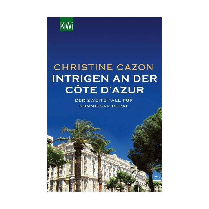 Intrigen an der Côte d'Azur