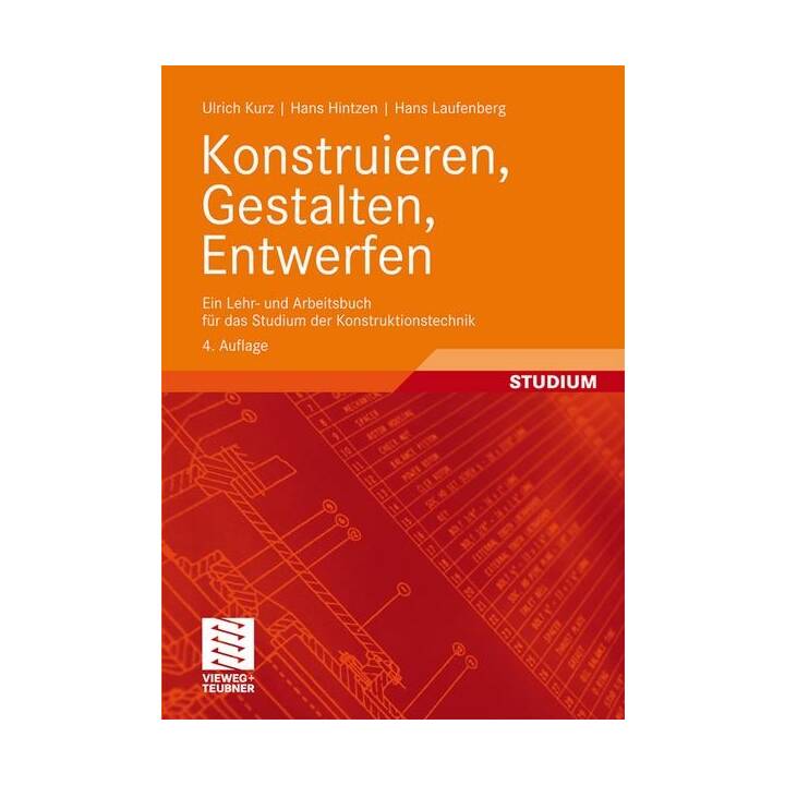 Konstruieren, Gestalten, Entwerfen