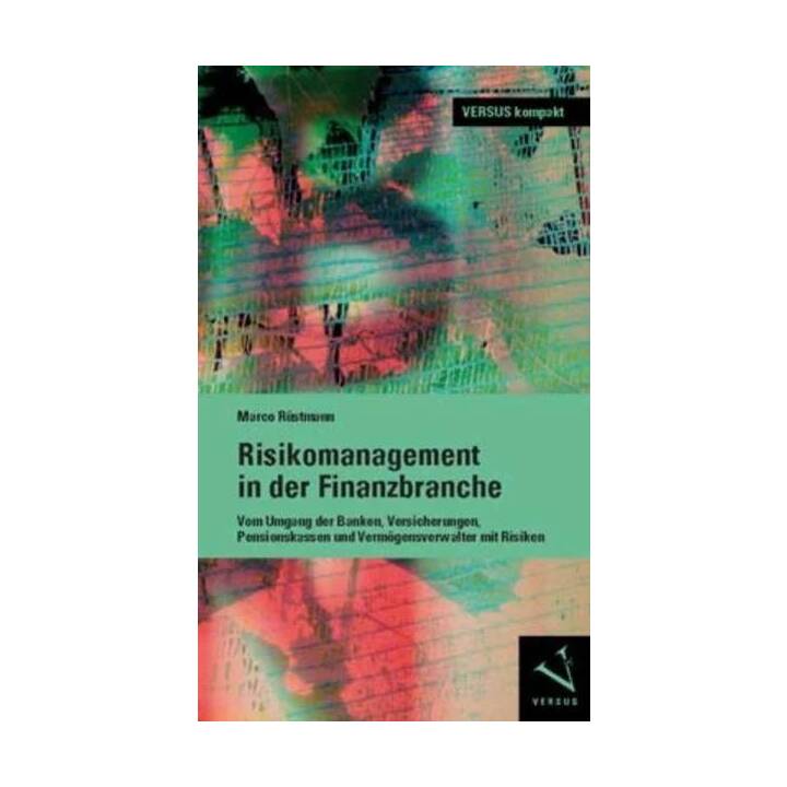 Risikomanagement in der Finanzbranche