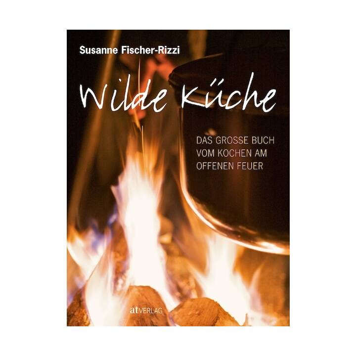 Wilde Küche