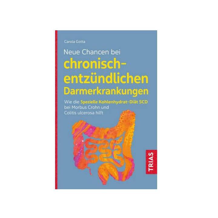 Neue Chancen bei chronisch-entzündlichen Darmerkrankungen