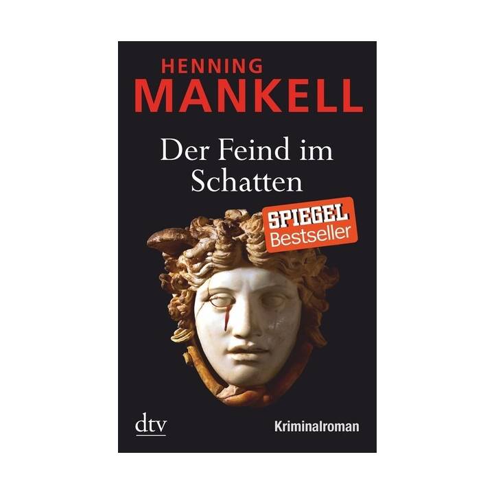 Der Feind im Schatten (Kurt Wallander 10)