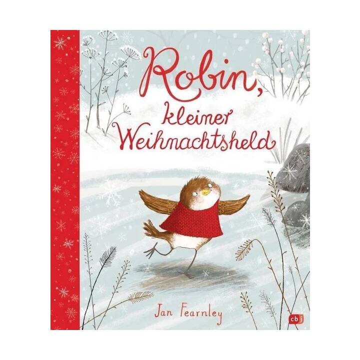 Robin, kleiner Weihnachtsheld. Cover mit Folienprägung