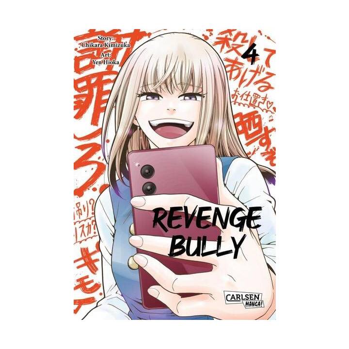 Revenge Bully 4